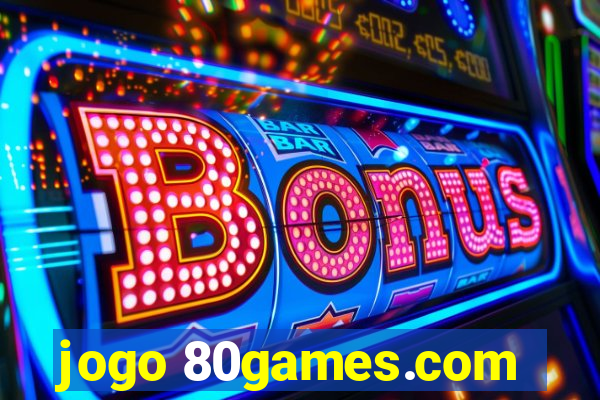 jogo 80games.com